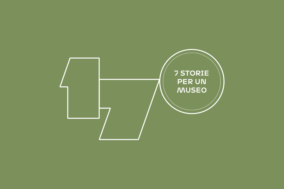 7 storie per 1 museo