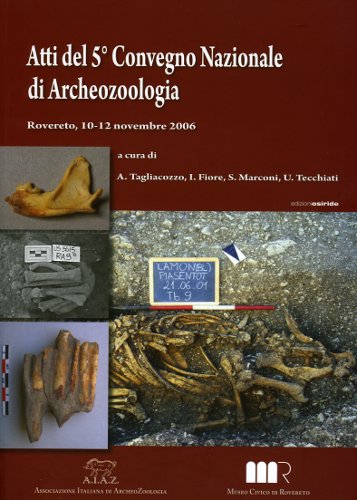 Atti del V Convegno Nazionale di Archeozoologia